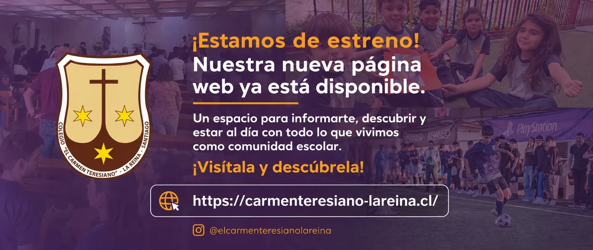 ¡Estamos de estreno! Nuestra nueva página web ya está disponible. Un espacio para informarte, descubrir y estar al día con todo lo que vivimos como comunidad escolar. ¡Visítala y descúbrela! https://carmenteresiano-lareina.cl · Instagram @elcarmenteresianolareina